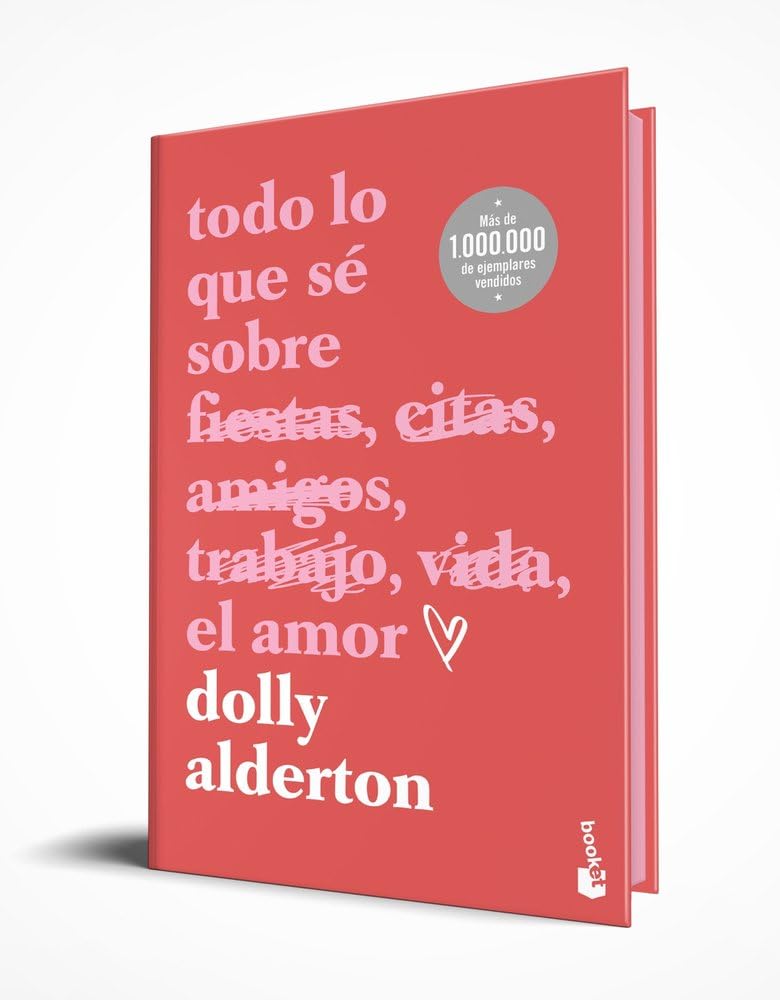 Todo lo que sé sobre el amor. (Edición especial con cantos tintados)