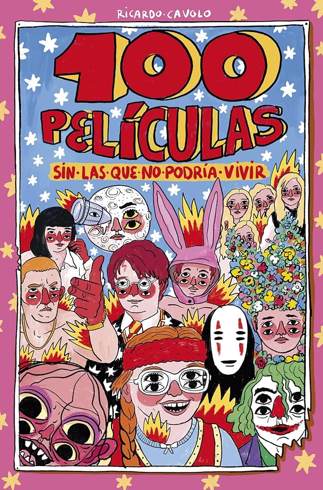 100 películas sin las que no podría vivir