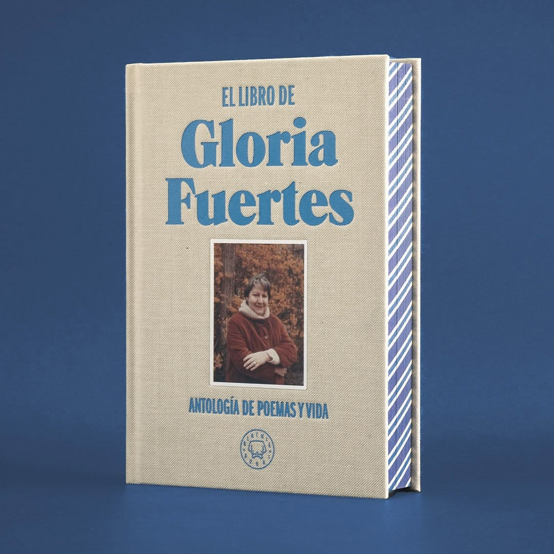 El libro de Gloria Fuertes: Antología de poemas y vida