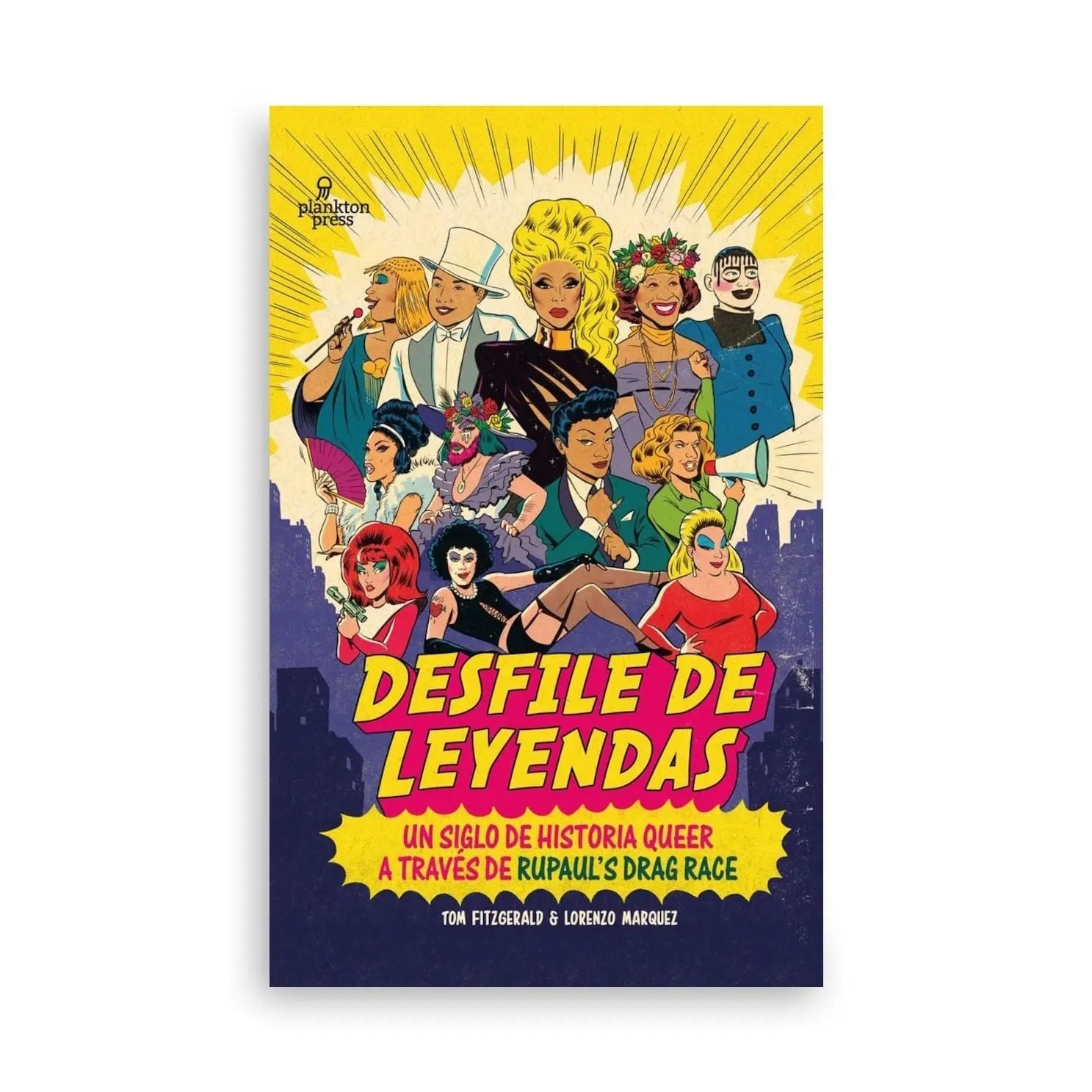 DESFILE DE LEYENDAS: Un siglo de historia queer a través de RuPaul's Drag – Plastic Books
