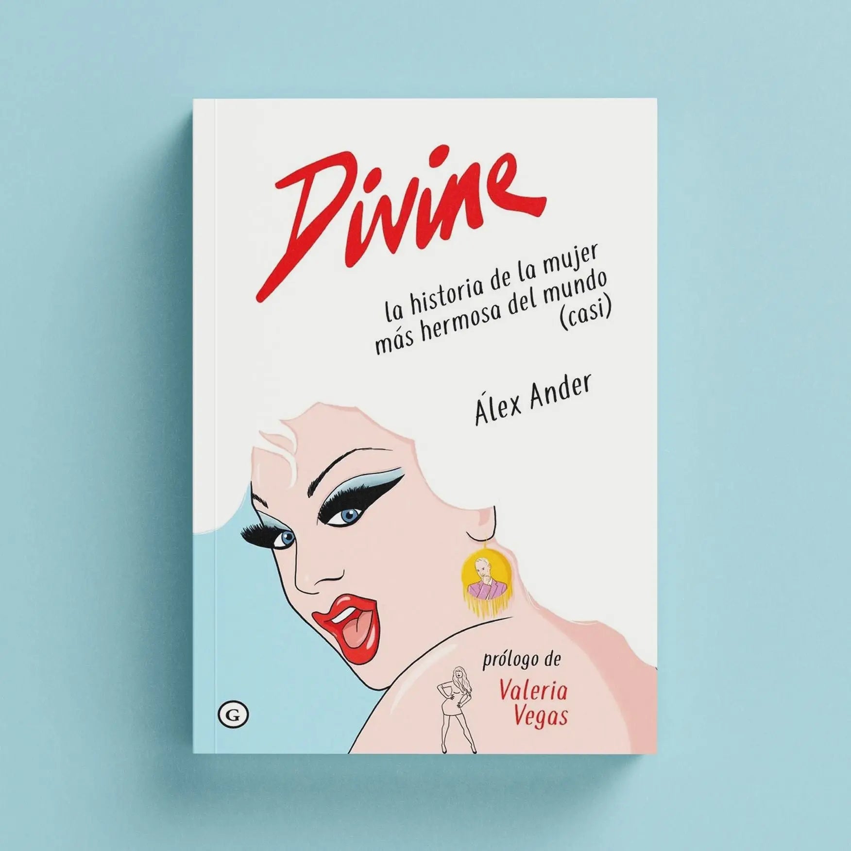 Divine: La historia de la mujer más hermosa del mundo (casi) – Plastic Books