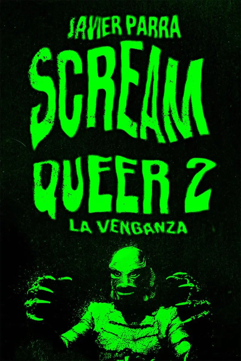 Scream Queer 2 - La Venganza