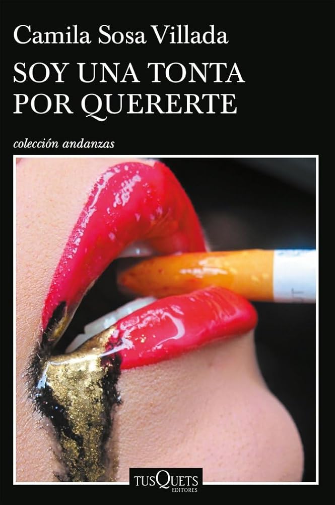 Soy una tonta por quererte